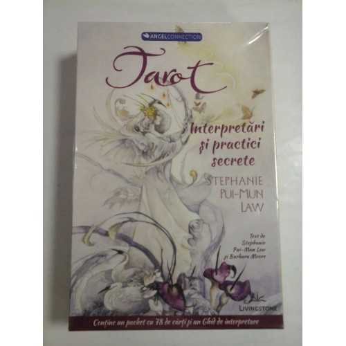 TAROT Interpretari si practici secrete - Contine un pachet cu 78 de carti si un Ghid de interpretare - STEPHANIE PUI-MUN LAW TAROT Interpretari si practici secrete - Contine un pachet cu 78 de carti si un Ghid de interpretare - STEPHANIE PUI-MUN LAW